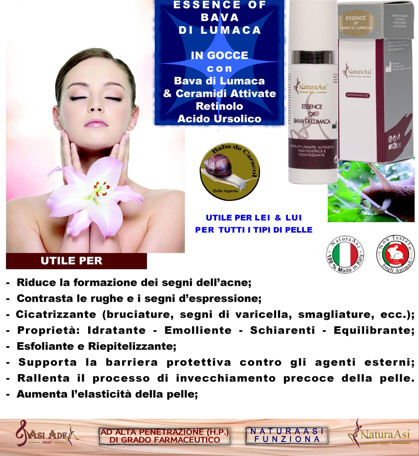 ESSENCE OF BAVA DI LUMACA NaturaAsi™ 15ml NATURAASI RISTRUTTURANTE, NUTRIENTE, PURIFICATRICE E CICATRIZZANTE riduce segni dell’acne; -contrasta le rughe e i segni d’espressione cicatrizzante Bava di lumaca Ceramidi attivate
