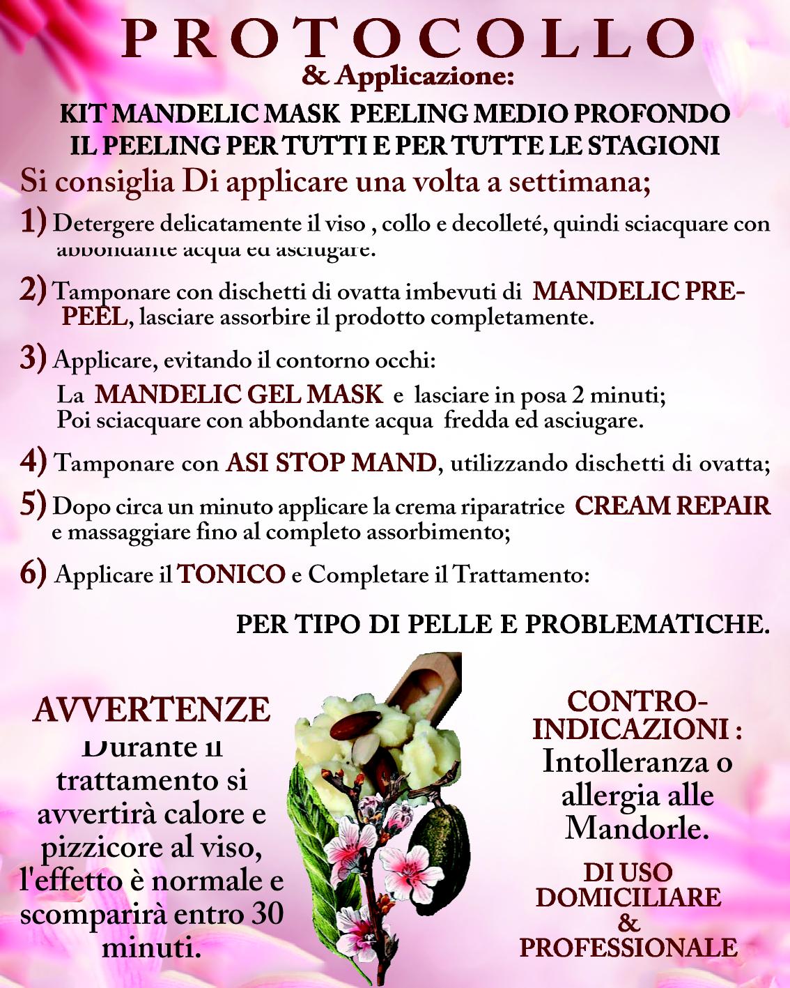 ASI KIT MANDELIC MASK NaturaAsi™ ml 300 o 70 ml PEELING MEDIO PROFONDO  Pelle Acneiche, Melasma, Anti-Aging, Cloasma, Lentiggini, Rosacea. - Rugosità, Photo-Aging;