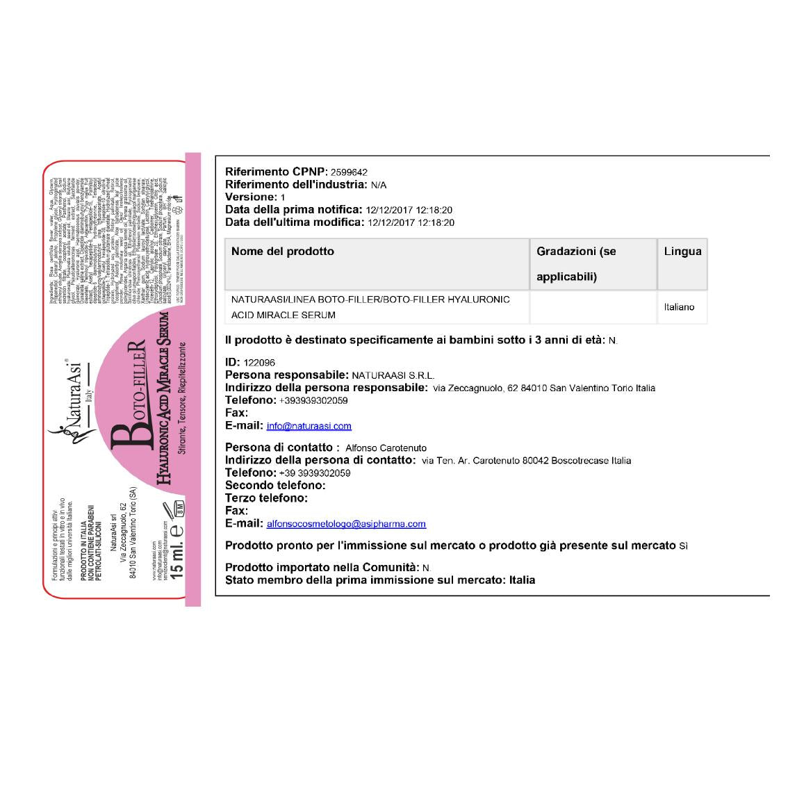 BOTO-FILLER HYALURONIC ACID MIRACLE SERUM | NaturaAsi™ ml 15 stirante con effetto tensore;  -contrasta le rughe d’espressione;  posticipa la comparsa delle rughe; effetto anti-borse ed anti-occhiaie;  -tonifica e compatta.